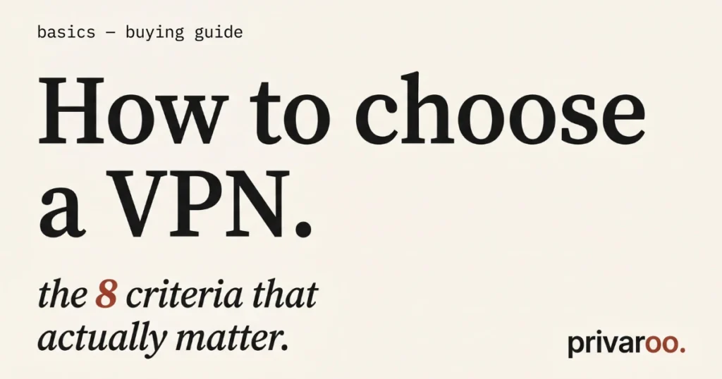 Editorial typographic graphic showing the headline 'How to choose a VPN' with the number '8' in brick red and the word 'criteria' in italic serif on a warm cream background. Privaroo wordmark in corner.