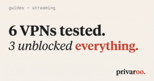6 VPNs tested for streaming -- 3 unblocked everything including Netflix, Disney Plus and BBC iPlayer